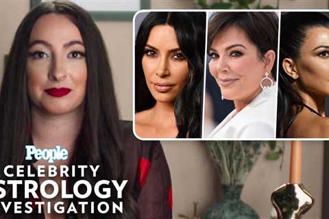 The Kardashians are Totally Their Zodiac Signs | Celebrity Astrology Investigation | PEOPLE