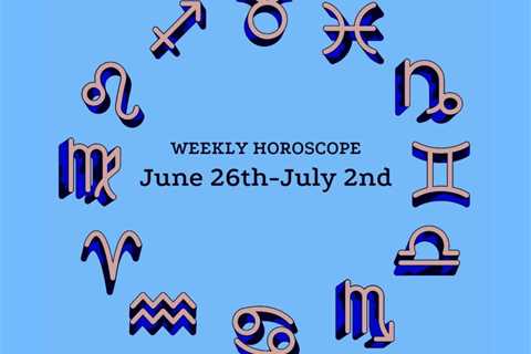 June 26-July 2 Horoscope: New Moon In Cancer Makes Things Messy