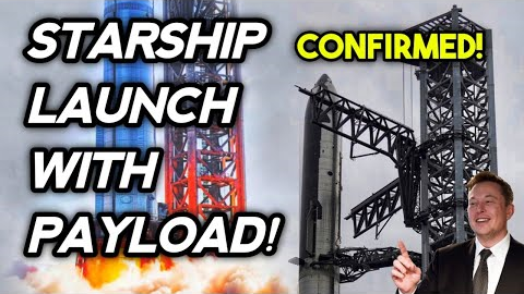 Time for Launch! Elon Musk Just Clarified About Starship's First Payload To Orbit Launch Date