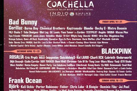 Coachella Releases 2023 Lineup, Bad Bunny, Blackpink, Frank Ocean And More