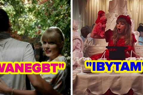 Can You Guess The Taylor Swift Song By Just Their Abbreviation?