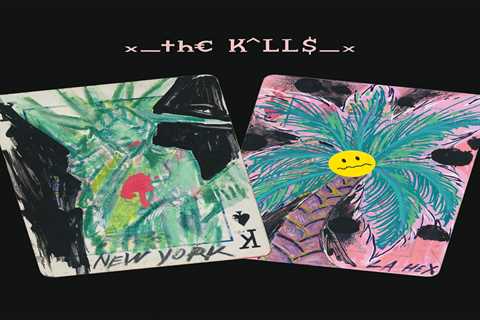 The Kills share new singles “New York” & “LA Hex,” announce DJ events