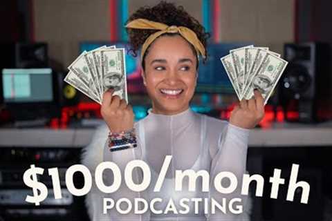 How to Make Money Podcasting in 2023