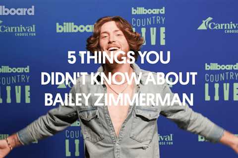 Here Are 5 Things You Didn’t Know About Bailey Zimmerman | Billboard Country Live