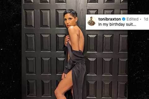 Toni Braxton Shows Off Nearly-Nude Body To Celebrate 56th Birthday