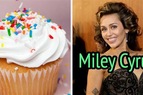 Eat Nothing But Dessert And I'll Tell You Who Your Celebrity BFF Is!