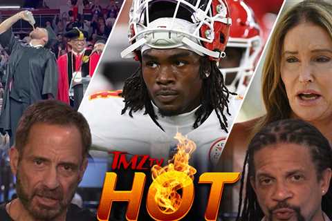 TMZ TV Hot Takes: Caitlyn Jenner, Travis Kelce, Rashee Rice