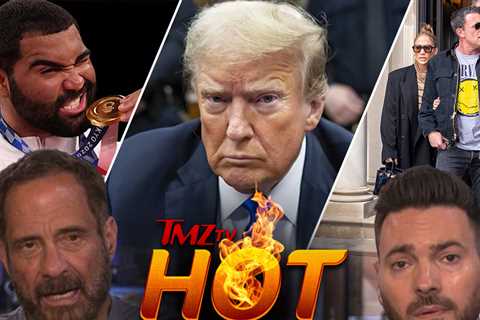 TMZ TV Hot Takes: Ben Affleck & Jennifer Lopez, Donald Trump, Gable Steveson