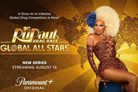 How to Watch ‘RuPaul’s Drag Race Global All Stars’ Online for Free