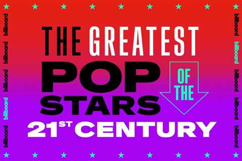 Introducing Billboard’s 25 Greatest Pop Stars of the 21st Century Podcast: Listen to the First..