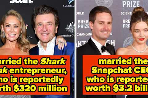 16 Famous People Who Married Into New Money