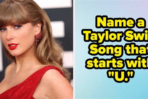 This Taylor Swift Song Quiz Should Be Easy To At Least Get A C- On, Even If You're Just A Casual..