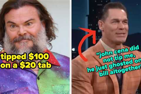 17 People Who've Waited On Celebrities At Restaurants Shared How Much They Got Tipped, And Holy Crap