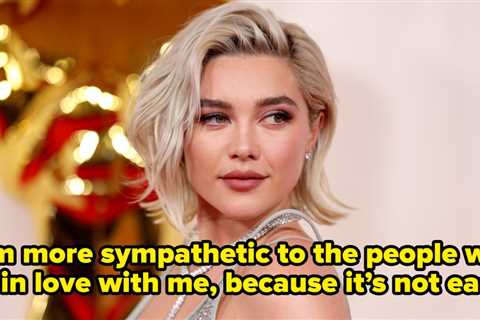 Florence Pugh Just Admitted It’s “Not Easy” To Be In A Relationship With Her, And Said She’s..