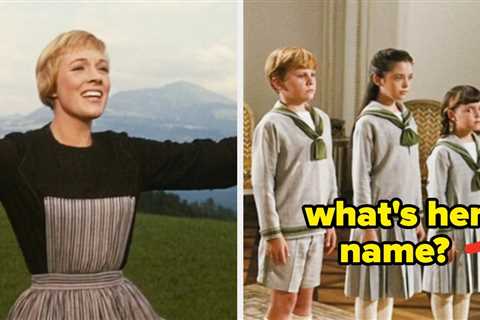 No One Born After 1975 Will Pass This Sound Of Music Trivia Quiz Unless You're A Musical Theater..