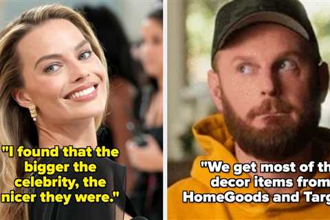 People Who Work In Hollywood Are Sharing What It's Really Like Behind The Scenes
