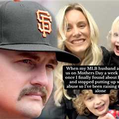 Giants Pitcher Sean Hjelle Accused of Abuse, Abandoning Family By Wife