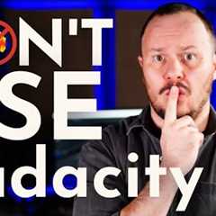 Don''t Use Audacity to Edit Your Podcast 🚫🚫 There are Better FREE DAWs for Podcast Editing