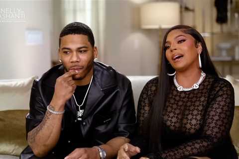 Nelly & Ashanti Get Real About Their Relationship (‘It’s Not Perfect’) in ‘We Belong Together’..
