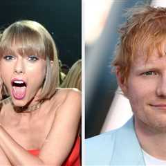 Ed Sheeran Has Finally Confirmed What He Was Singing About On Taylor Swift’s 2017 Song “End Game”