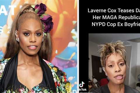 Laverne Cox Revealed She Dated A MAGA Cop Until Last Year, And People Are Not Taking It Super Well