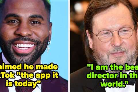 27 Celebs Who Spent A Little Too Much Time In La La Land And Lost Touch With Reality