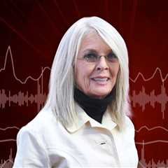 Diane Keaton Dispatch Audio From Death Says Person Down'