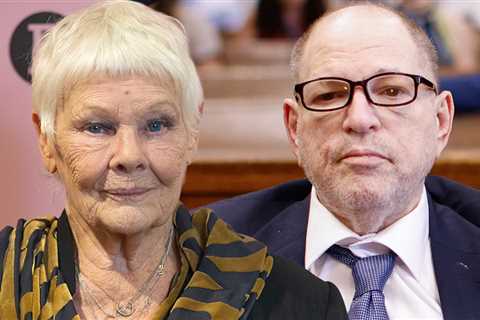 Judi Dench Says Harvey Weinstein Has 'Done His Time,' HW Praises Her