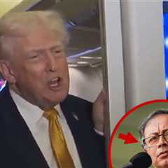 President Trump Hints That Colombia Could Be Next on His Hit List