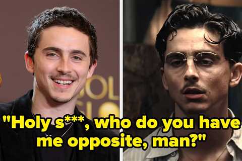 “Holy Sh*t, Who Do You Have Opposite Me, Man?”: Timothée Chalamet Just Revealed That A “Marty..