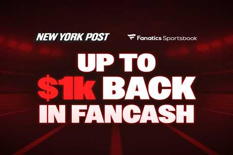 Fanatics Sportsbook promo code NYPOST: Get up to $1,000 matched in FanCash for Super Bowl 2026