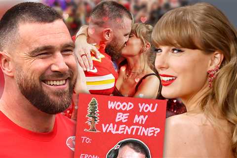 Travis Kelce's Podcast Account Posts Valentine's Day Card Referencing Taylor Swift's 'Wood'