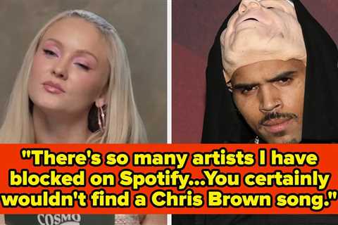 Zara Larsson Said She Doesn't Listen To Chris Brown Because He's An Abuser — And He Seemingly..