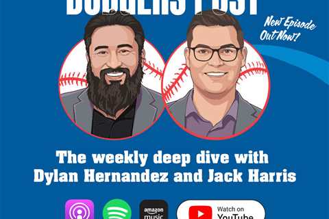 Dodgers Post podcast: How the Dodgers became a modern-day dynasty