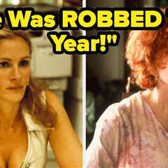 She Was ROBBED That Year!: 24 Of The Most Shocking Oscar Wins And Snubs Of All Time