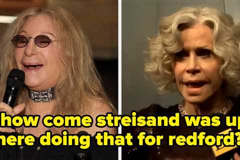 Jane Fonda Playfully Said That She Should’ve Done Robert Redford’s Oscars Tribute Over Barbra..