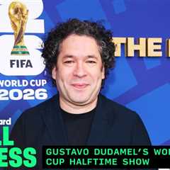 Gustavo Dudamel Takes You Inside How He Created His World Cup Halftime Show | All Access