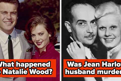 12 Extremely Mysterious And REALLY Messed Up Old Hollywood Deaths That Are Not Talked About Enough..